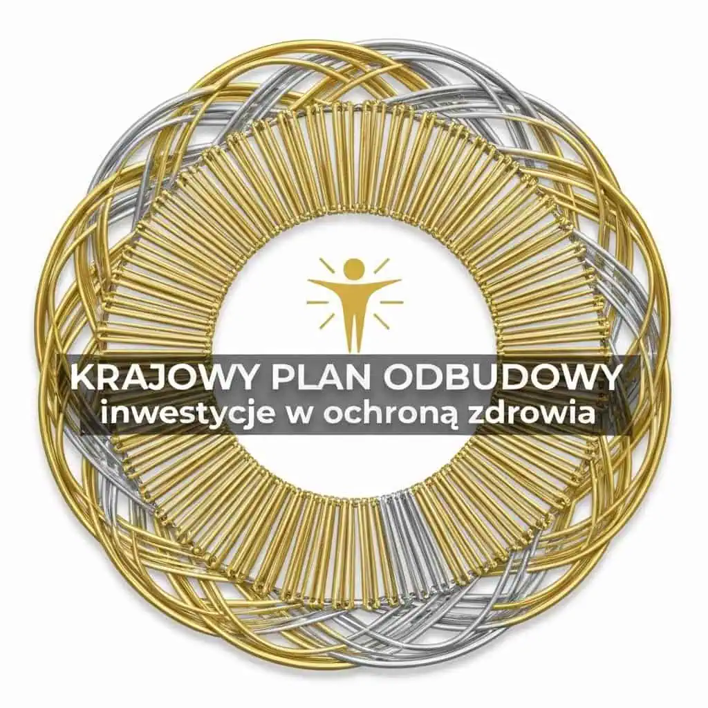 Krajowy Plan Odbudowy a inwestycje w ochronę zdrowia